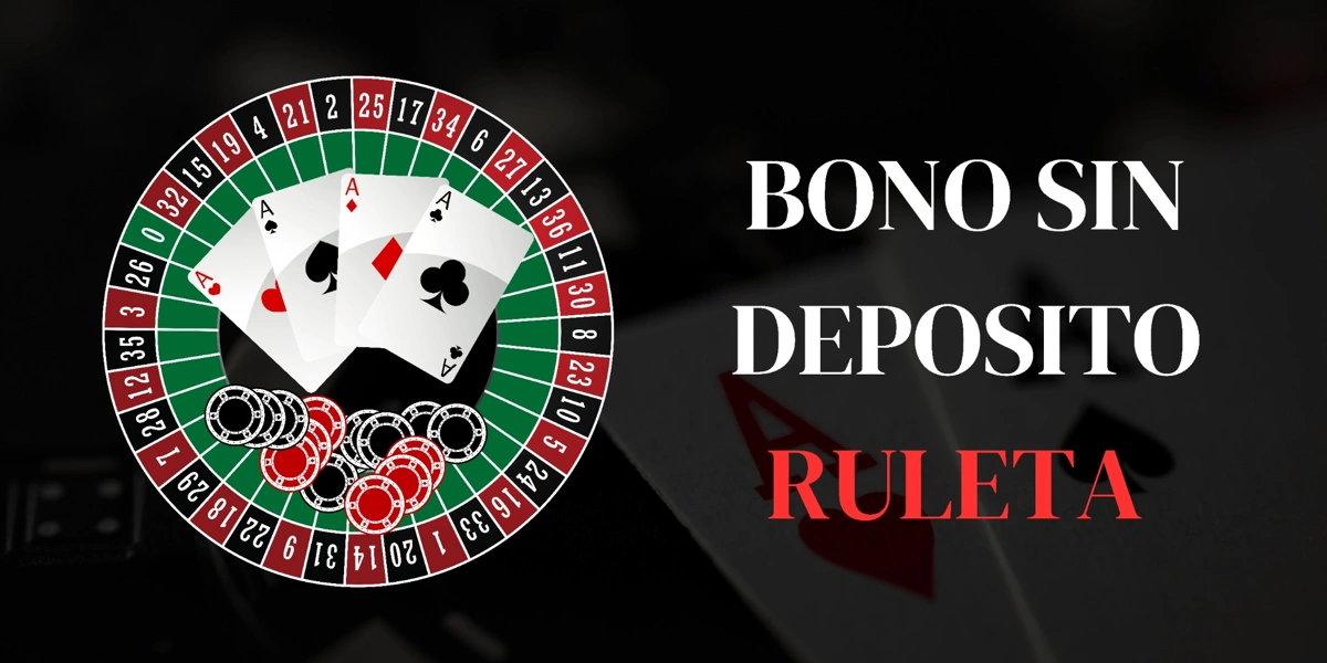 bono sin depósito ruleta